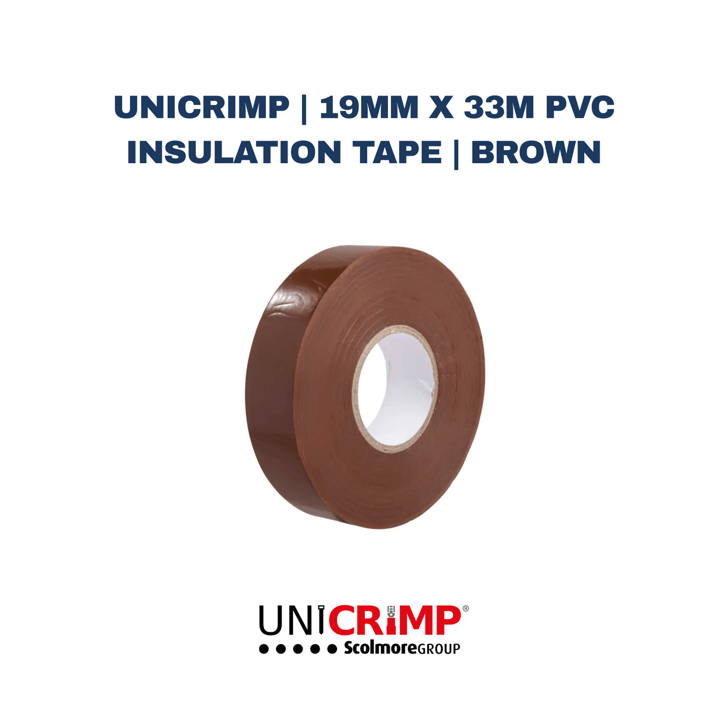 Unicrimp | 19mm x 33m PVC Insulation Tape | Brown - Electrical Cable Store