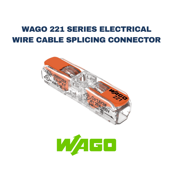 Wago 221 Series Electrical Wire Cable Splicing Connector - Electrical Cable Store